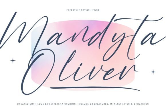 Mandyta Oliver: A Freestyle Script for Luxury and Style
