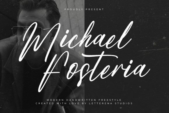 Michael Fosteria: Urban Sophistication in a Handwritten Script