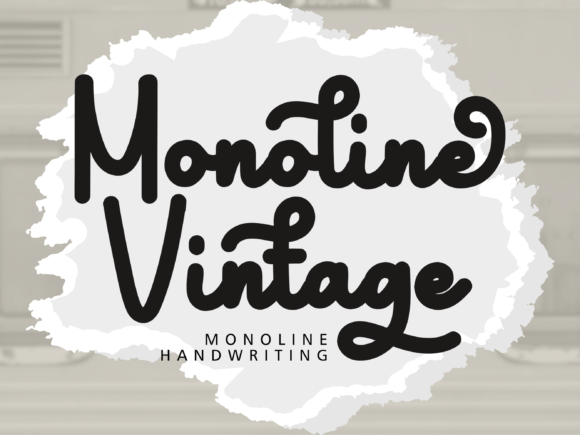 Monoline Vintage: A Font That Blends Classic Charm with Modern Use