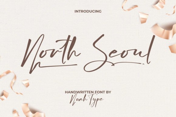 North Seoul: A Script Font That Captures Timeless Elegance