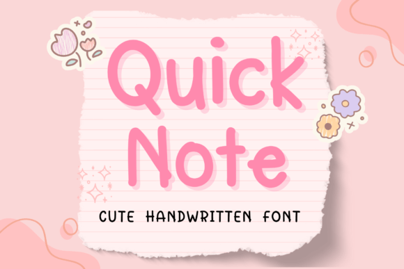 Quick Note: The Handwritten Font with a Personal Touch