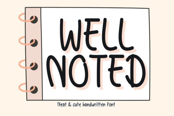 Well Noted: A Handwritten Font for Authentic Designs